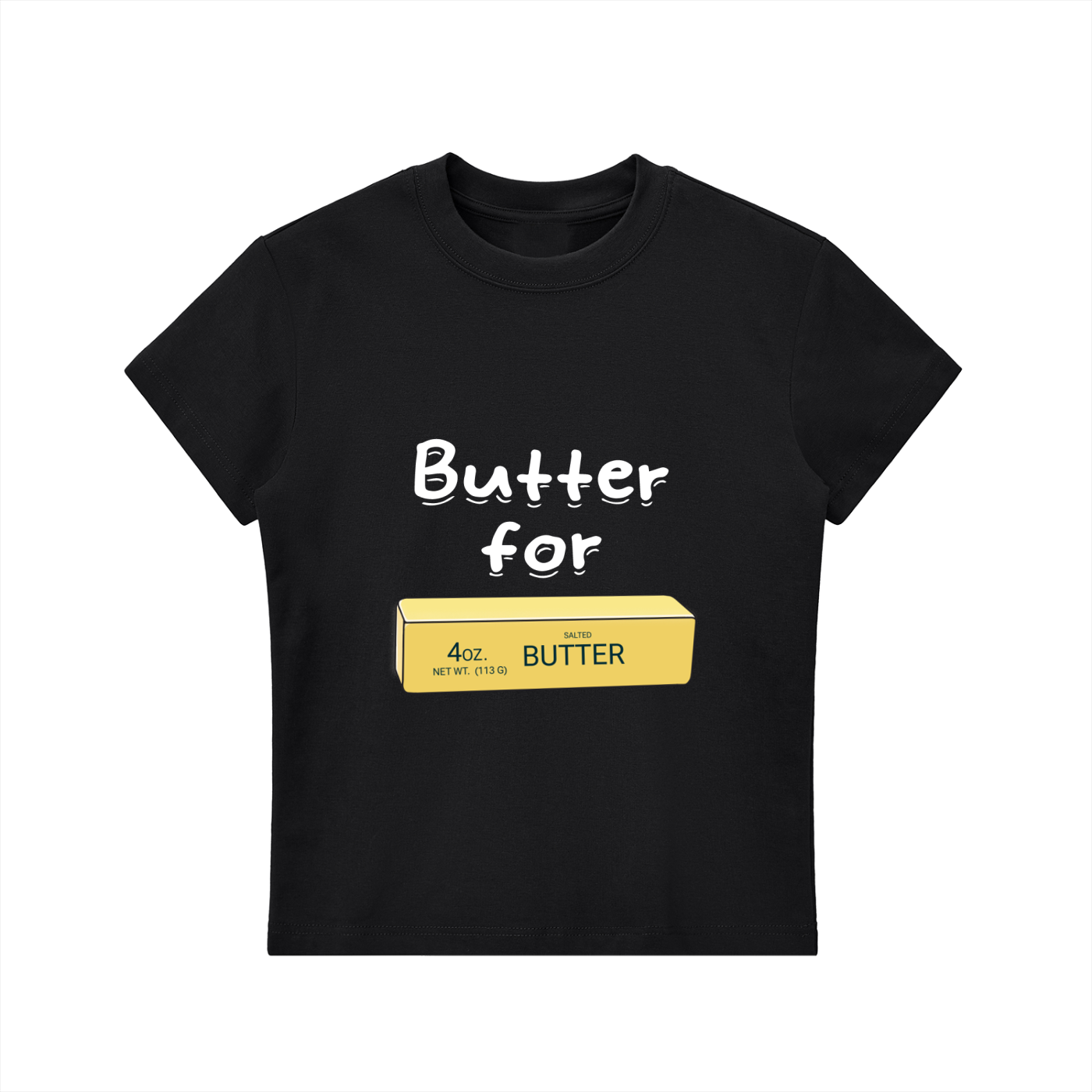 Butter for Butter T-Shirt